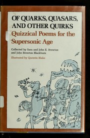 Cover of: Of quarks, quasars, and other quirks by Sara Westbrook Brewton, John Edmund Brewton, John Brewton Blackburn, Quentin Blake