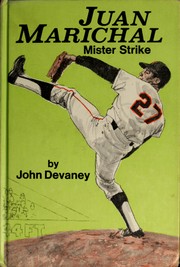 Cover of: Juan Marichal, Mister Strike.