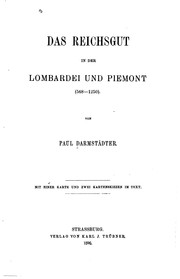 Cover of: Das Reichsgut in der Lombardei und Piemont(568-1250): 568-1250 by Paul Darmstädter