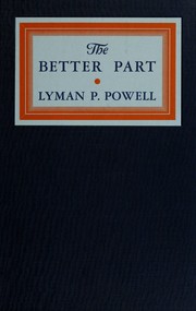 Cover of: The better part: a plea for personal religion.