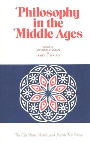 Philosophy in the Middle Ages by Arthur Hyman