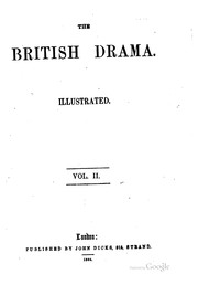 Cover of: The British Drama: Illustrated by John Dicks (Firm ), John Dicks (Firm