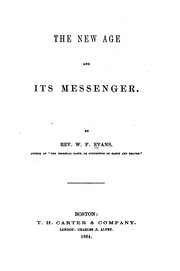 Cover of: The new age and its messenger