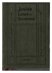 Jewish laws and customs by A. Kingsley Glover