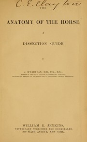 Cover of: The anatomy of the horse: a dissection guide