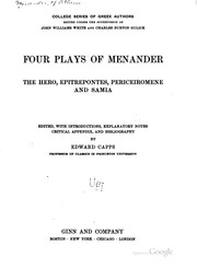 Cover of: Four Plays of Menander: The Hero, Epitrepontes, Periceiromene and Samia by Menander of Athens, Edward Capps