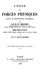 Cover of: L'unité des forces physiques: essai de philosophie naturelle