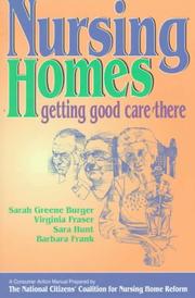 Cover of: Nursing homes by Sarah Greene Burger ... [et al.].