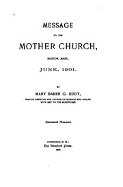 Cover of: Message to the Mother Church: Boston, Mass., June, 1901