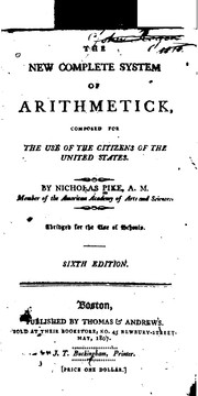 Cover of: The New Complete System of Arithmetick: Composed for the Use of the Citizens of the United ...