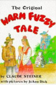 Cover of: The Original Warm Fuzzy Tale by Claude Steiner