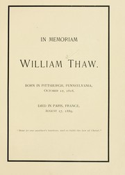 Cover of: In memoriam: William Thaw. by 