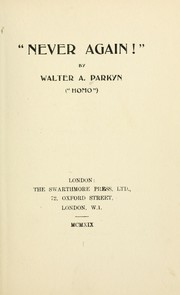 Front cover of "Never again!" by Walter A. Parkyn