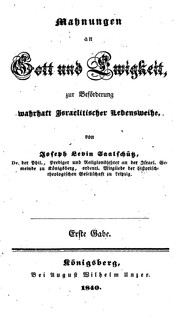 Cover of: Mahnungen an Gott und Ewigkeit, zur Beförderung wahrhaft Israelitischer Lebensweihe