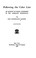 Cover of: Following the Color Line: an account of Negro citizenship in the American democracy