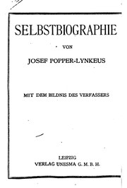 Selbstbiographie by Josef Popper-Lynkeus