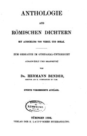 Cover of: Anthologie aus römischen Dichtern mit Ausschluss von Vergil und Horaz: Zum ... by Hermann Bender