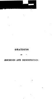 Cover of: The Orations of Aeschines Against Ctesiphon, and Demosthenes De Corona