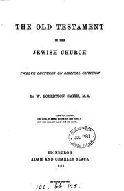 Cover of: The Old Testament in the Jewish Church. 12 lects. on Biblical criticism: Twelve Lectures on ...