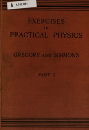 Cover of: Exercises in practical physics for schools of science | Gregory, Richard Sir