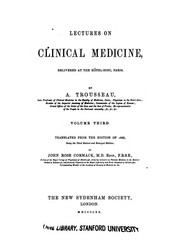 Cover of: Lectures on clinical medicine delivered at the Hôtel-Dieu, Paris v. 5 1872