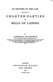 Cover of: An Epitome of the Law Relating to Charter-parties and Bills of Lading by Lawrence Duckworth