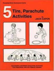 Cover of: Book 5: Tire, Parachute Activities (Perceptual Motor Development, Book 5)