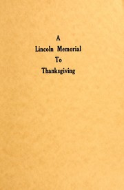 Cover of: A Lincoln memorial to Thanksgiving by Louis Austin Warren