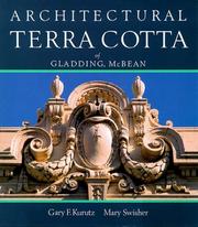 Cover of: Architectural terra cotta of Gladding, McBean