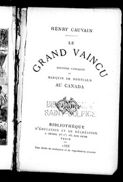 Cover of: Le grand vaincu: dernière campagne du marquis de Montcalm au Canada
