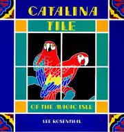 Catalina Tile of the Magic Isle by Lee Rosenthal