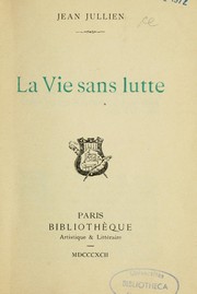 Cover of: La vie sans lutte