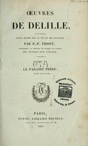 Cover of: Oeuvres de Delille ; précédées d'une notice sur sa vie et ses ouvrages