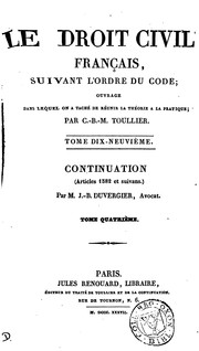 Cover of: Le droit civil français, suivant l'ordre du code: ouvrage dans lequel on a tâché de réunir la ...