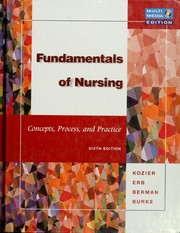 Fundamentals of nursing by Barbara Kozier
