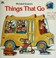 Cover of: Richard Scarry's things that go.