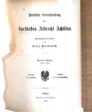 Cover of: Politische Correspondenz des Kurfürsten Albrecht Achilles by Albrecht Achilles , Felix Priebatsch