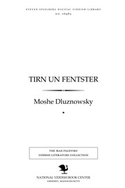 Cover of: Ṭirn un fentsṭer: dertseylungen