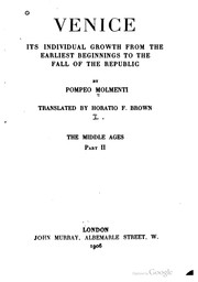 Cover of: Venice: its individual growth from the earliest beginnings to the fall of the republic