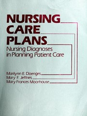 Cover of: Nursing care plans by Doenges, Marilynn E.