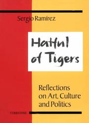 Hatful of tigers by Sergio Ramírez