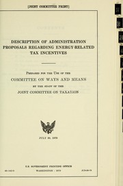 Cover of: Description of administration proposals regarding energy-related tax incentives