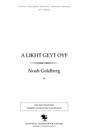 Cover of: A likhṭ geyt oyf by Noah Goldberg