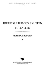 Cover of: Idishe ḳulṭur-geshikhṭe in miṭlalṭer: Idn in Dayṭshland dos fertseṭ un fuftseṭ yorhunderṭ