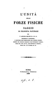 Cover of: L' unità delle forze fisiche: saggio di filosofia naturale