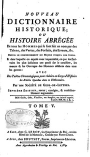 Cover of: Nouveau dictionnaire historique; ou, Histoire abrégée de tous les hommes qui ... by 