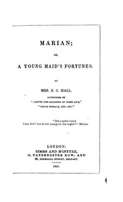 Cover of: Marian: Or, a Young Maid's Fortunes by S. C. Hall