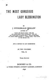 Cover of: The most gorgeous Lady Blessington | Molloy, J. Fitzgerald