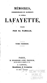 Cover of: Mémoires, correspondance et manuscrits du général Lafayette by Marie Joseph Paul Yves Roch Gilbert Du Motier marquis de Lafayette
