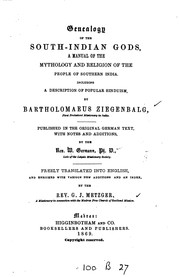 Cover of: Genealogy of the South-Indian Gods: A Manual of the Mythology and Religion ... by Bartholomaeus Ziegenbalg, Wilhelm Germann, G. J. Metzger